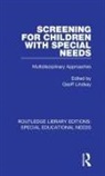 Geoff Lindsay, Geoff Lindsay - Screening for Children With Special Needs