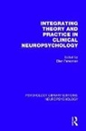 Ellen Perecman, Ellen Perecman, Perecman Ellen - Integrating Theory and Practice in Clinical Neuropsychology