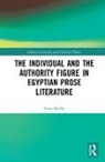 Yona Sheffer - Individual and the Authority Figure in Egyptian Prose Literature