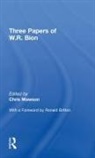W.R. Bion, Chris Mawson, Mawson Chris - Three Papers of W.r. Bion