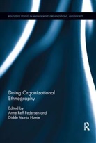 Anne (Copenhagen Business School Reff Pedersen, Anne Humle Reff Pedersen, Didde Humle, Anne Reff Pedersen, Reff Pedersen Anne - Doing Organizational Ethnography