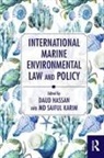 Daud (School of Law Hassan, Daud Hassan, Hassan Daud, Saiful Karim, Karim Saiful - International Marine Environmental Law and Policy