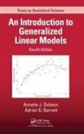 Adrian G. Barnett, Annette J. Dobson, Annette J. (University of Queensland Dobson, Dobson Annette J. - Introduction to Generalized Linear Models