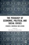 Bob (Lancaster University Jessop, Bob Knio Jessop, Bob Jessop, Jessop Bob, Karim Knio, Knio Karim - Pedagogy of Economic, Political and Social Crises