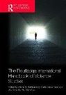 Walter S. (West Virginia University Dekeseredy, Walter S. Rennison Dekeseredy, Walter S. Dekeseredy, Amanda K. Hall-Sanchez, Callie Marie Rennison, Rennison Callie Marie - Routledge International Handbook of Violence Studies