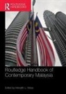 Meredith Weiss, Meredith Weiss, Meredith L Weiss, Meredith L. Weiss - Routledge Handbook of Contemporary Malaysia