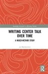 Jo Mackiewicz, Mackiewicz Jo - Writing Center Talk Over Time