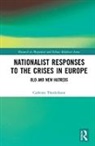 Cathrine Thorleifsson, Thorleifsson Cathrine - Nationalist Responses to the Crises in Europe