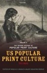 Ronald J. (Professor of Communication and Zboray, Mary Saracino Zboray, Ronald J. Zboray, Zboray Ronald J. - Oxford History of Popular Print Culture