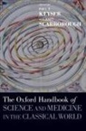 Paul Scarborough Keyser, Paul Keyser, Keyser Paul, John Scarborough, Scarborough John - Oxford Handbook of Science and Medicine in the Classical World
