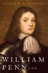 Murphy, Andrew R Murphy, Andrew R. Murphy, Andrew R. (Associate Professor of Politica Murphy - William Penn