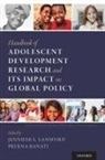 Jennifer E. (Research Professor Lansford, Prerna Banati, Prerna (Associate Director Banati, Lansford, Jennifer E Lansford, Jennifer E. (Research Professor Lansford - Handbook of Adolescent Development Research and Its Impact on Global