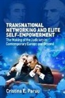 Cristina E. Parau, Cristina E. (Associate Member and Research Parau - Transnational Networking and Elite Self-Empowerment