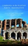 Antony (Professor and Head of Classic Augoustakis, Antony Augoustakis, Augoustakis Antony, R. Joy Littlewood, Littlewood R. Joy - Campania in the Flavian Poetic Imagination