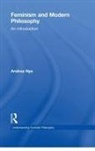 Andrea Nye, Nye Andrea - Feminism and Modern Philosophy