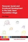 Sue Sheppy, Sheppy Sue, Sandy Green - Personal, Social and Emotional Development in the Early Years