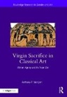 Anthony F. Mangieri - Virgin Sacrifice in Classical Art