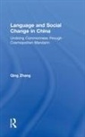 Qing Zhang - Language and Social Change in China