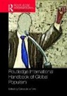 Carlos De La Torre, Carlos (University of Kentucky De La Torre, Carlos De La Torre - Routledge Handbook of Global Populism