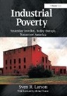 Sven R. Larson, Larson Sven R. - Industrial Poverty