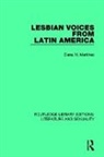 Elena M. Martinez, Elena M. Martínez - Lesbian Voices From Latin America