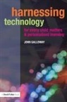 John Galloway, Galloway John - Harnessing Technology for Every Child Matters and Personalised Learnin