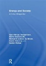 Stewart Barr, Stefan Bouzarovski, Bouzarovski Stefan, Michael Bradshaw, Gavin Bridge, Gavin (Durham University Bridge... - Energy and Society