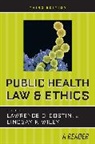 Lawrence O. Wiley Gostin, Lawrence O. Gostin, Lindsay F. Wiley, Wiley Lindsay F. - Public Health Law and Ethics
