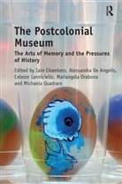 Alessandra De Angelis, Iain Chambers, Iain Angelis Chambers, Celeste Ianniciello, Mariangela Orabona - Postcolonial Museum