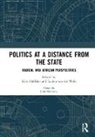 Kirk (Rhodes University Helliker, Kirk Van Der Walt Helliker, Kirk Helliker, Helliker Kirk, Lucien van der Walt - Politics At a Distance From the State