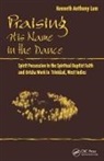 Kenneth Anthony Lum, Lum Kenneth Anthony - Praising His Name in the Dance