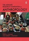 Andrew J. Strathern, Strathern Andrew J., Pamela J. Stewart - Ashgate Research Companion to Anthropology