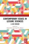 Diana (University of Waterloo Parry, Corey W. Johnson, Johnson Corey W., Diana Parry, Parry Diana - Contemporary Issues in Leisure Sciences
