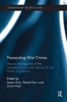 James (King''''s College London Gow, James Kerr Gow, James Gow, Gow James, Rachel Kerr, Zoran Pajic... - Prosecuting War Crimes