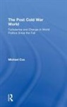 Michael Cox, Michael (London School of Economics &amp; Politic Cox - Post Cold War World