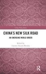 Carmen Amado Mendes, Carmen Amado Mendes, Mendes Carmen Amado - China''s New Silk Road