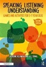 Catherine Delamain, Catherine Spring Delamain, Delamain Catherine, Jill Spring, Spring Jill - Speaking, Listening and Understanding