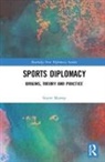 Stuart Murray, Stuart (Bond University Murray - Sports Diplomacy