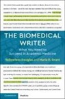 Yellowlees Douglas, Yellowlees Grant Douglas, Douglas Yellowlees, Maria B. Grant - Biomedical Writer