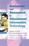 Norma Henderson, Henderson Norma, D Lamont Johnson, D Lamont Maddux Johnson, Leping Liu, Liu Leping... - Evaluation and Assessment in Educational Information Technology
