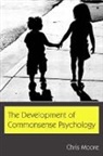 Chris Moore - Development of Commonsense Psychology