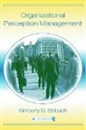 Kimberly D. Elsbach, Elsbach Kimberly D. - Organizational Perception Management