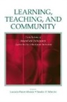 Lucinda Schecter Pease-Alvarez, Lucinda Pease-Alvarez, Sandra R Schecter - Learning, Teaching, and Community