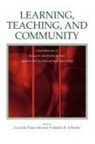 Lucinda Schecter Pease-Alvarez, Lucinda Pease-Alvarez, Sandra R Schecter, Sandra R. Schecter - Learning, Teaching, and Community