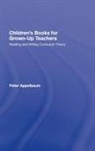 Peter Appelbaum, Peter (Arcadia University) Appelbaum, Appelbaum Peter - Children''s Books for Grown-Up Teachers