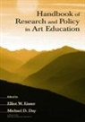 Elliot W. Day Eisner, Michael D. Day, Day Michael D., Elliot W. Eisner - Handbook of Research and Policy in Art Education