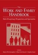Marcie Kossek Pitt-Catsouphes, Ellen Ernst Kossek, Kossek Ellen Ernst, Marcie Pitt-Catsouphes, Pitt-Catsouphes Marcie, … - Work and Family Handbook Multi-Disciplinary Perspectives and Approaches