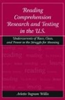 Arlette Ingram Willis, Willis Arlette Ingram - Reading Comprehension Research and Testing in the U.s.
