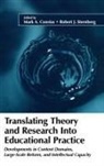 Mark A. Sternberg Constas, Mark A. Constas, Constas Mark A., Robert J. Sternberg, Sternberg Robert J. - Translating Theory and Research Into Educational Practice