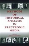 Donald G. Godfrey, Donald G Godfrey - Methods of Historical Analysis in Electronic Media
